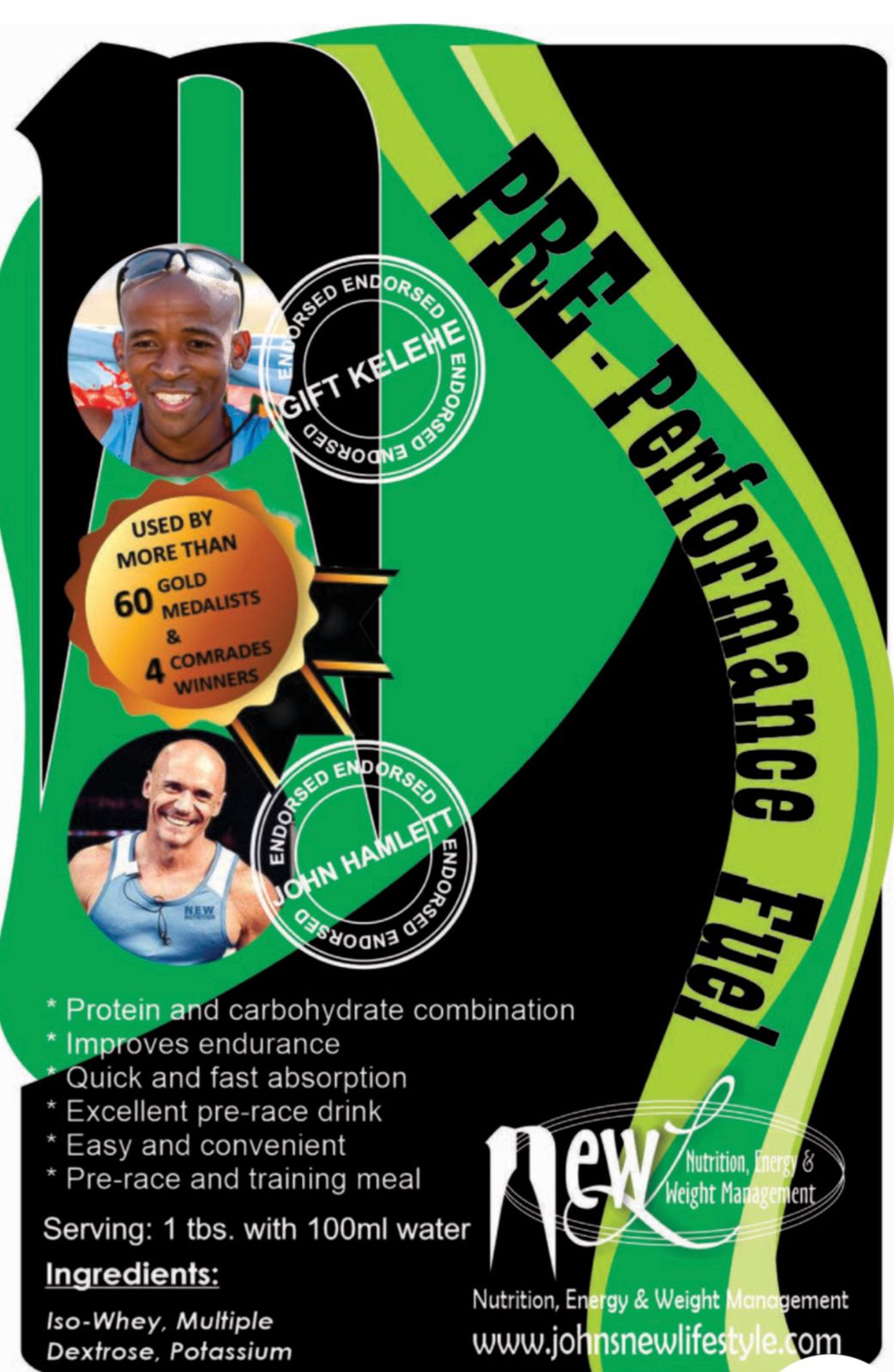 PRE-PERFORMANCE FUEL 250g 
PRICE: R200

Product Details
PROTEIN & CARBOHYDRATE COMBINATION

QUICK & FAST ABSORPTION

IMPROVES ENDURANCE

ADDED ELECTROLYTES

ADDED DEXTROSE

Excellent pre-race drink. Easy and convenient and can be used as a meal before your race. Everything you need for endurance before a race or before your long training sessions up to 2 hours.

Each sachet contains:

ISO-Whey; Sugar; Dextrose; Potassium