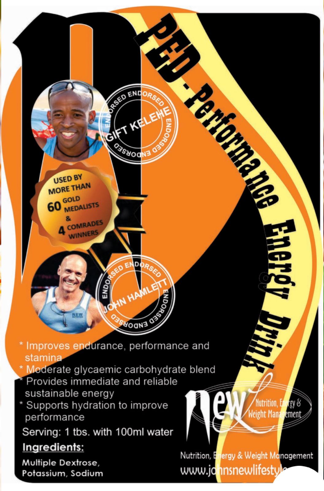PERFORMANCE ENERGY DRINK 250g
PRICE: R180

Product Details
PROVIDES RELIABLE, LONG-LASTING ENERGY

REHYDRATION FOR PERFORMANCE

CARBOHYDRATE TO FUEL PERFORMANCE

IMPROVES PERFORMANCE, ENDURANCE & STAMINA

Excellent endurance drink/gel. Moderate glycemic carbohydrate blend provides immediate and sustained energy supply.

Each sachet contains:

Sugar; Dextrose; Potassium, Sodium